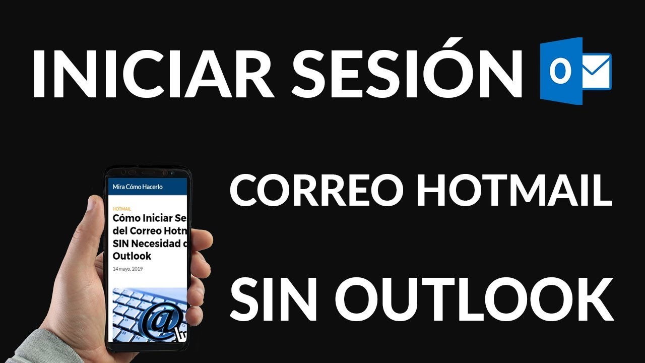 rociar ético picnic Cómo Iniciar Sesión del Correo Hotmail SIN Necesidad de Outlook? - YouTube