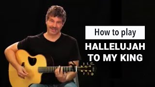 Video thumbnail of "Paul Baloche - How to play "Hallelujah to my King""