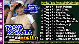 TASYA ROSMALA Full Collection Special OM ADELLA LIVE Surabaya