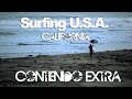 CONTENIDO EXTRA Surfing USA: CALIFORNIA - LuzuVlogs