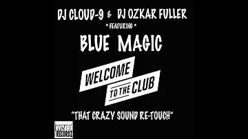 WELCOME TO THE CLUB (THAT CRAZY SOUND RE-TOUCH) promo
