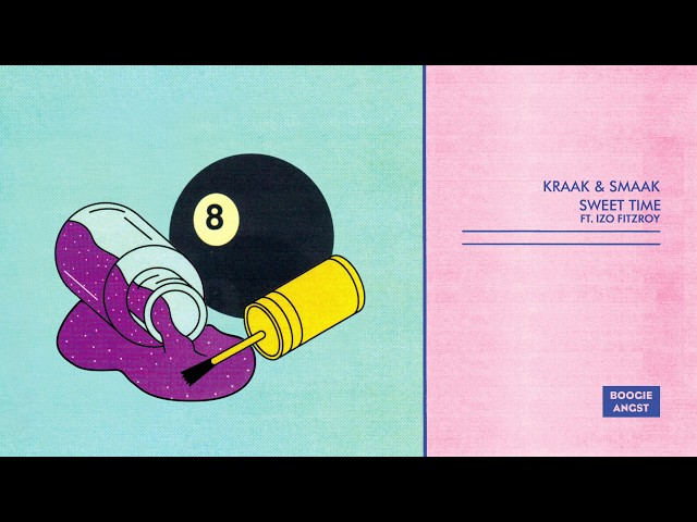 Kraak & Smaak - Sweet Time