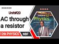 AC through a resistor class 12 nbf || class 12th nbf || federal board || All board exams ||