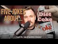 Five Jokes About... Diet Coke