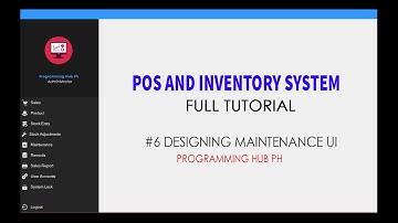 #6 POS and Inventory System - Designing Maintenance UI Module