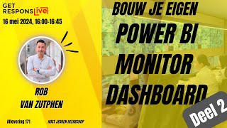Eigen Power BI Monitor Dashboard - Deel 2 | GRL 171