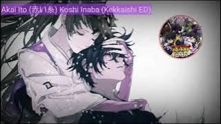 Akai Ito (赤い糸) Koshi Inaba (Kekkaishi ED) Lyric