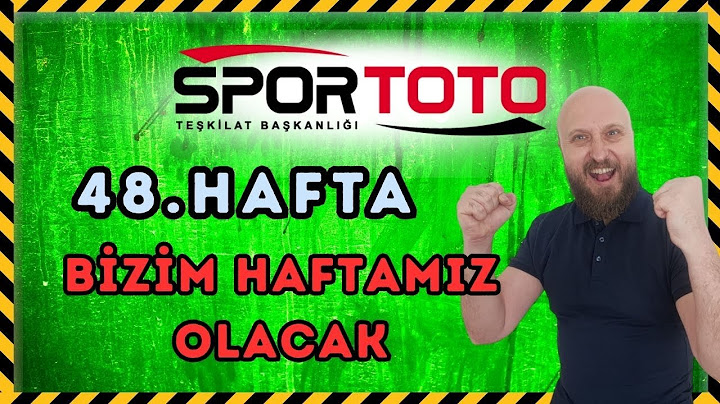 SPOR TOTO'DA BU HAFTA KAZANIRIZ?  | 48.Hafta Spor Toto Tahminleri #sportoto #iddaa