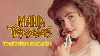 Maria Mercedes- Thalia (traduction française).