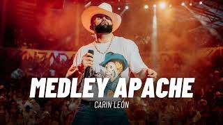 Medley Tropicalisimo Apache ‐ Carin Leon [2024]