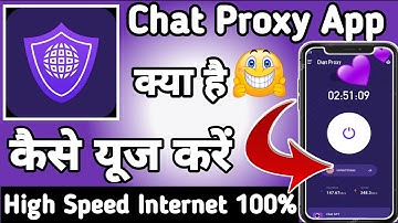 Chat Proxy || Chat Proxy App kaise Use kare || How to Use Chat Proxy App || Chat Proxy App