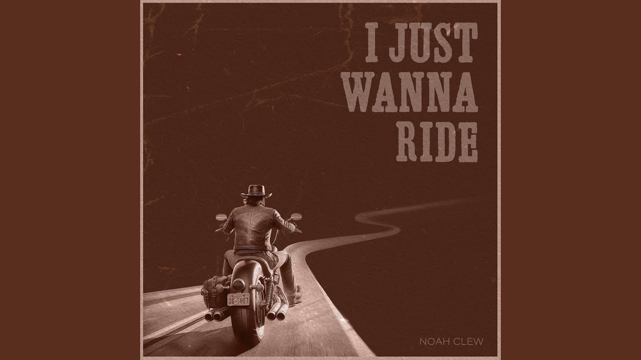 I Just Wanna Ride