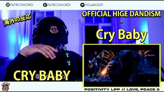 OFFICIAL HIGE DANDISM - Cry Baby // 海外の反応 // 外国人の反応 日本語字幕付き // with Japanese Subtitles