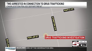 VIDEO: Charleston Police arrest 2 suspects for trafficking drugs