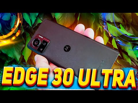 Motorola Edge 30 Ultra - "первый обзор"💥первый в мире аппарат с 200-мегапиксельной камерой🏆