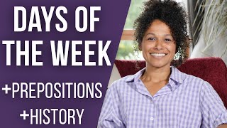 Days of the Week in Portuguese (Essential Prepositions and History)