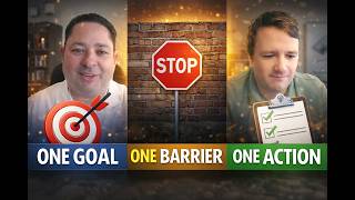 One Goal, One Barrier, One Action: A Powerful Business Framework
