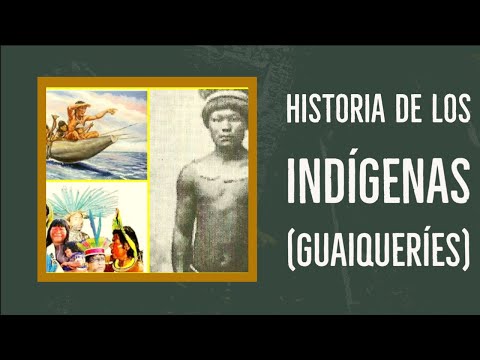 HISTORIA DE LOS INDÍGENAS (GUAIQUERÍES)