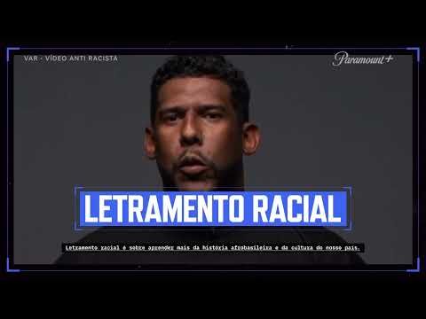 LETRAMENTO RACIAL - EP 1 de VAR em ARQUIBANCADA ANTIRRACISTA | Paramount Plus