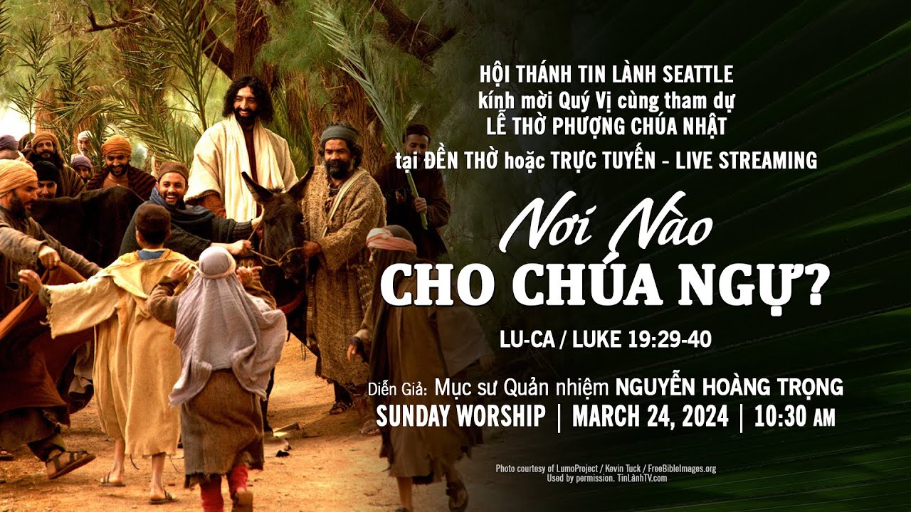 03-24-24  - THỜ PHƯỢNG CHÚA NHẬT