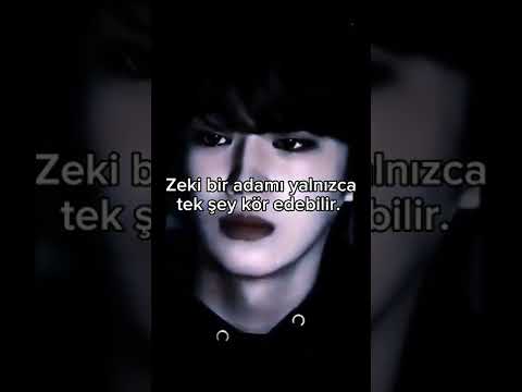 Zeki bir adamı yalnızca tek şey kör edebilir!! #shorts #short #aşk #love #tiktok #fyp #edit #video