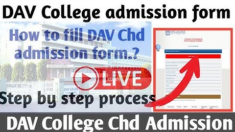 HOW to fill DAV College Admission form step by step process || Admission 2023 || DAV chd ||