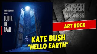 Kate Bush: &quot;Hello Earth&quot; (2016) {Live}