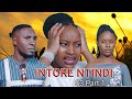 INTORE NTINDI S3 PART 1 INTORE NTINDI S3 PART 1