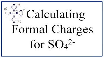 Calculating SO42- Formal Charges: Calculating Formal Charges for the Sulfate Ion