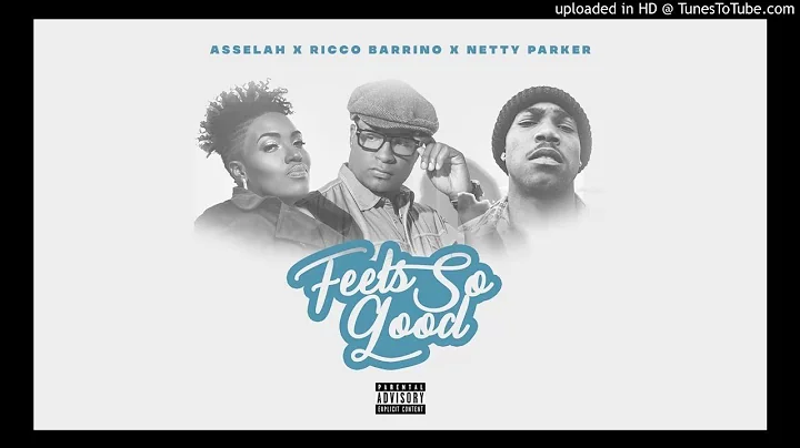 Aseelah Ricco Barrino Netty Parker - feel so good