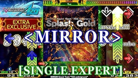 [MIRROR] DDR A20 - Splash Gold [SINGLE EXPERT] 譜面確認＋クラップ