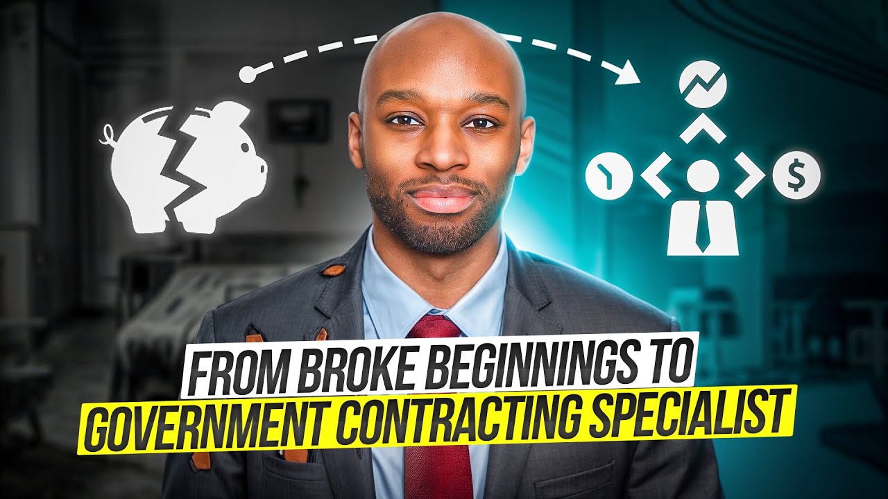 Went from Broke to Government Contracting Specialist