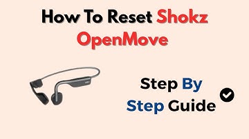 How To Reset Shokz OpenMove – Bluetooth & Charging Fix