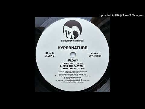 Hypernature — Hypernature - Flow (King Dub Factor 5)