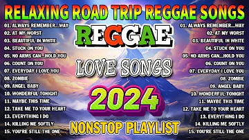 BEST REGGAE MIX 2024 🌴 NEW BEST REGGAE MUSIC MIX 2024 🌳 ALL TIME FAVORITE REGGAE SONGS 2024