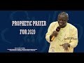 Prophetic Prayer for 2020 with Pastor Francis A. M. Mambu (01/01/2020)