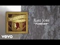 Kari Jobe - Forever (Lyric Video/Live)