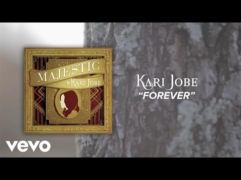 kari-jobe---forever-(lyric-video/live)