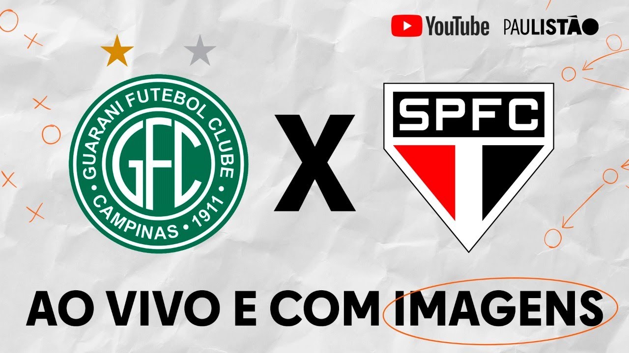 Jogo São Paulo e Guarani ao vivo com imagens: assista grátis e online