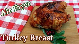 ... goodness gracious, cooking a turkey breast in the air fryer turns
out absolutely delicious! t...
