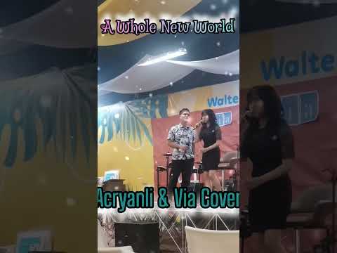 A Whole New World | Acryanli and Via Cover