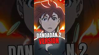 Dandadan A 2 Vf