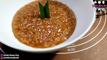 Resep Bubur Beras Ketan Gula Merah