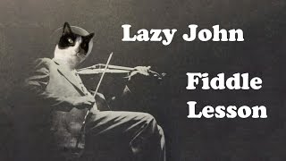 Miniatura del video "Lazy John - Basic Fiddle Lesson"