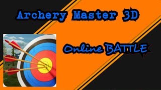 Archery master 3D online battle screenshot 4