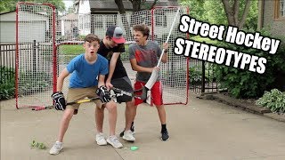 Street Hockey Stereotypes 2