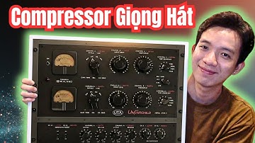 Unfairchild - BÍ MẬT Compressor MÀU ĐẸP cho giọng hát II HOÀNG TIẾN STUDIO