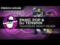 Frenchhouse  panc pop  dj tenshin  tsundere night fever