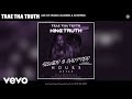 Trae Tha Truth - Ace of Spades (Slowed & Chopped) (Audio)