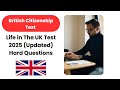Life in The UK Test 2025 (Updated) British Citizenship Test 30 NEW Hard Questions